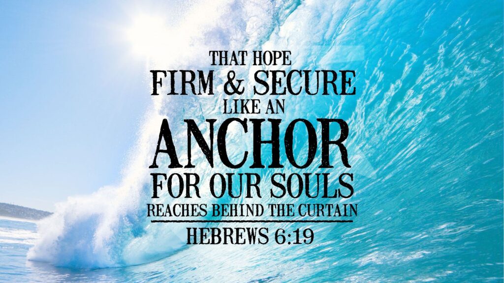 Hebrews 6 19 Daily Devotional In Christ