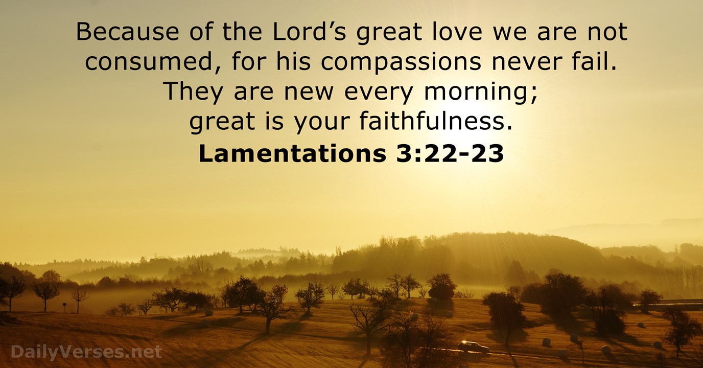 Lamentations 3 22 23 Daily Devotional In Christ lamentations-3-22-23-daily-devotional-in-christ