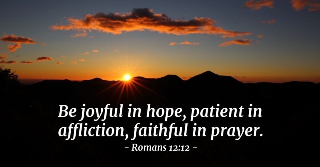 HOPE is a golden cord connecting you to heaven - ROMANS 12 : 12, 1 THESSALONIANS 5 : 8, HEBREWS 6 : 18 – 19 - Daily Devotional In Christ