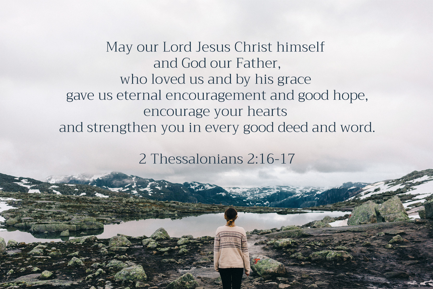 2 Thessalonians 2 16 17 Daily Devotional In Christ 2 Thessalonians 2 16 17 Daily Devotional In Christ
